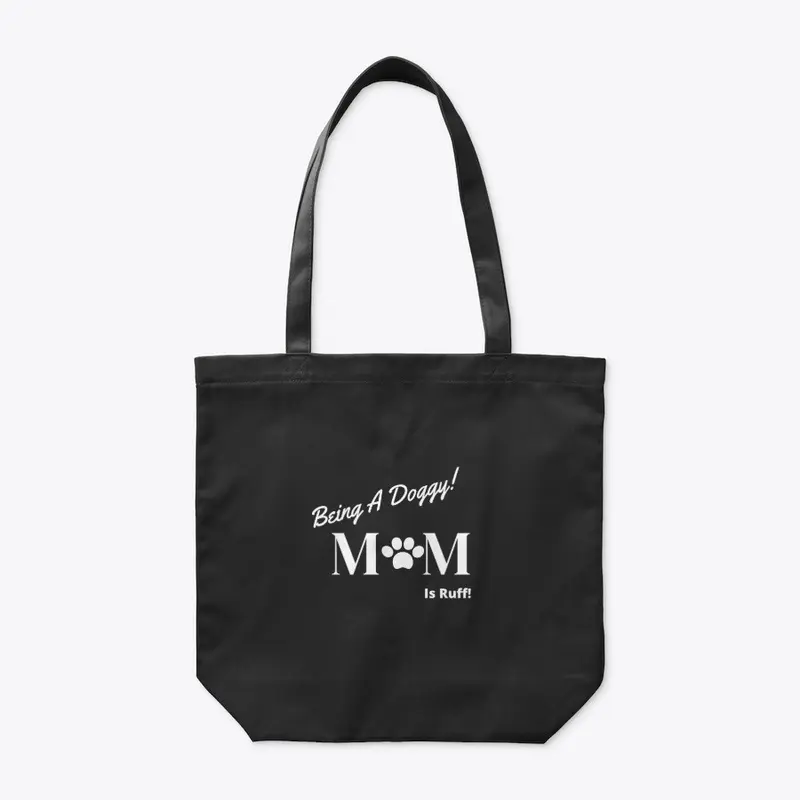 Dog Mom Organic Tote Bag