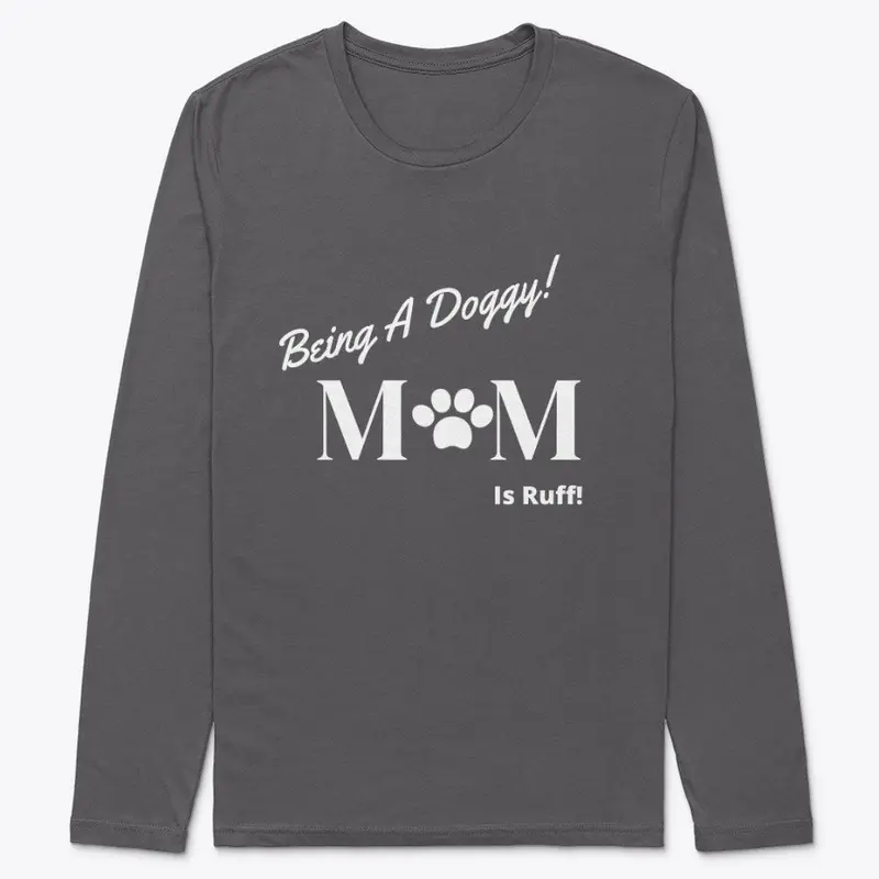 Dog Mom Everyday Wear